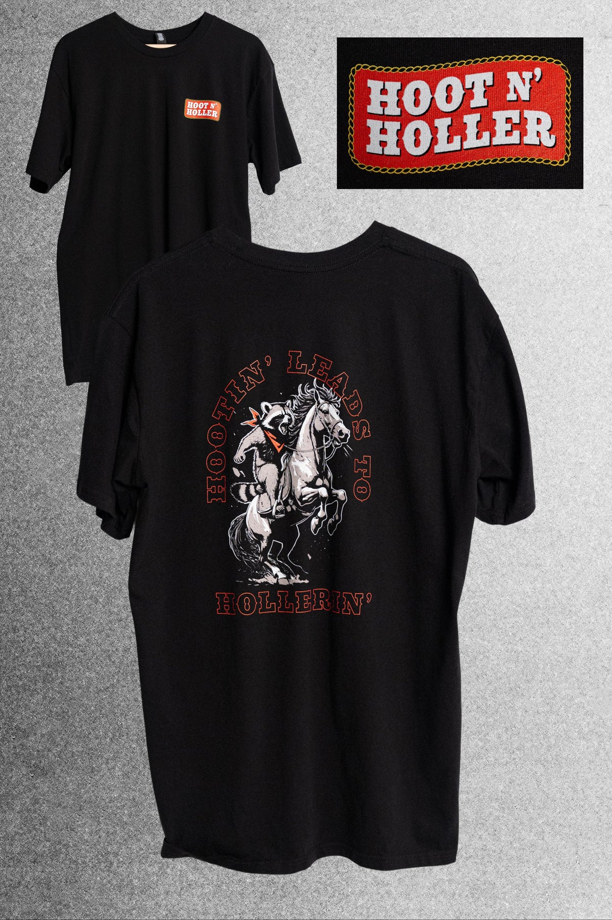 Hootin' Leads to Hollerin' T-Shirt